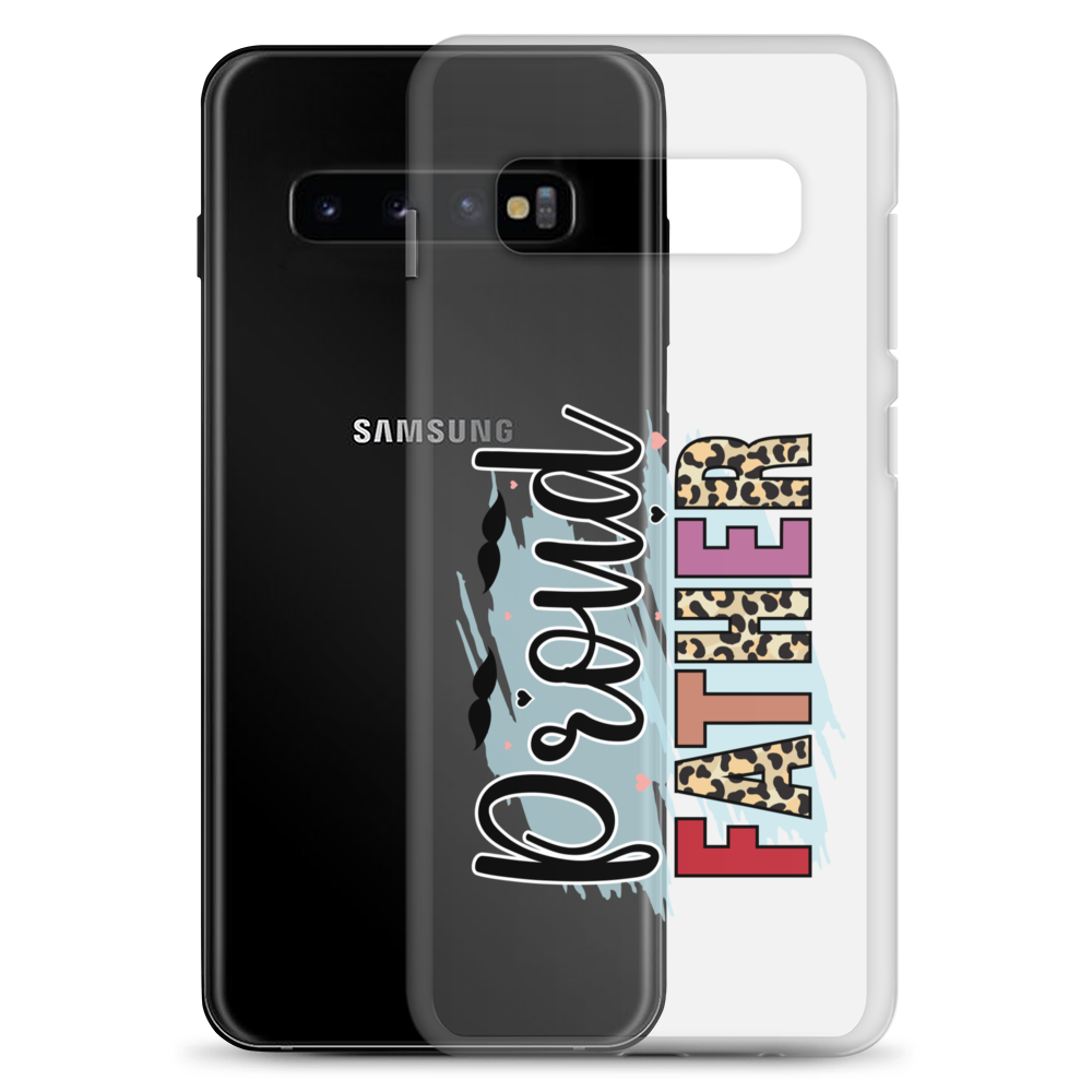 Proud Father Clear Case for Samsung®