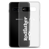 Rod-Father Clear Case for Samsung®