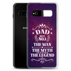 Dad Best Number 1 The Man The Myth The Legend Clear Case for Samsung®