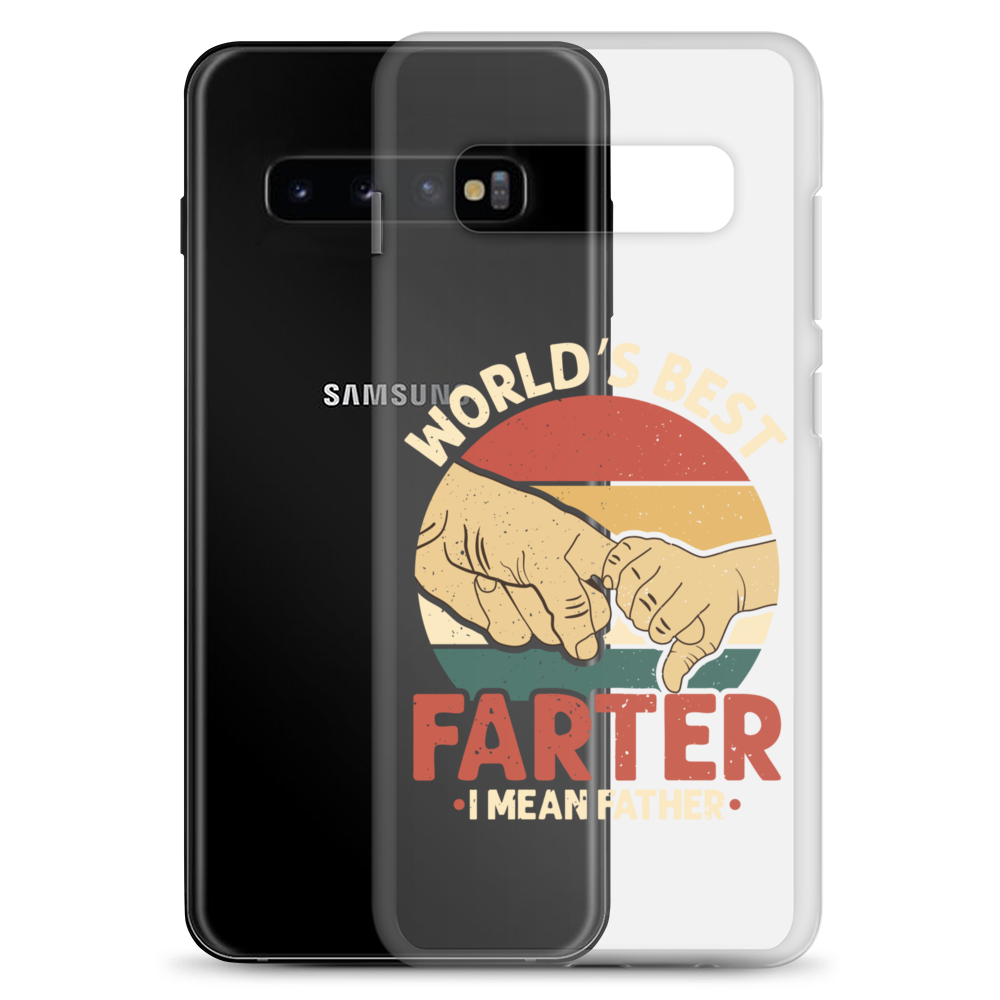 World's Best Fart I Mean Father Clear Case for Samsung®