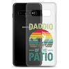 Daddio Of The Patio Clear Case for Samsung®