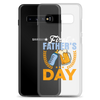 First Father's Day Clear Case for Samsung®