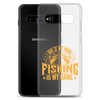 Dad Is My Name Fishing Is My Game Clear Case for Samsung®