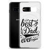 Best Dad Ever Clear Case for Samsung®