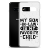 My Son-In-Law Is My Favorite Child Clear Case for Samsung®