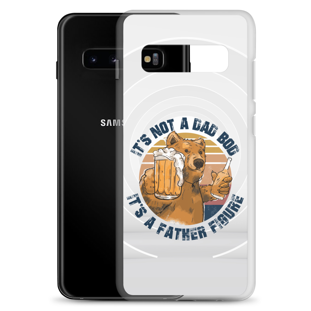 It's Not A Bod Dad It's A Father Figure Clear Case for Samsung®