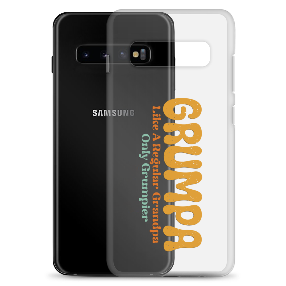 Grumpa Like A Regular Grandpa Only Geumpier Clear Case for Samsung®