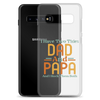 I Have Two Titles Dad And Papa And I Rock Them Both Clear Case for Samsung®