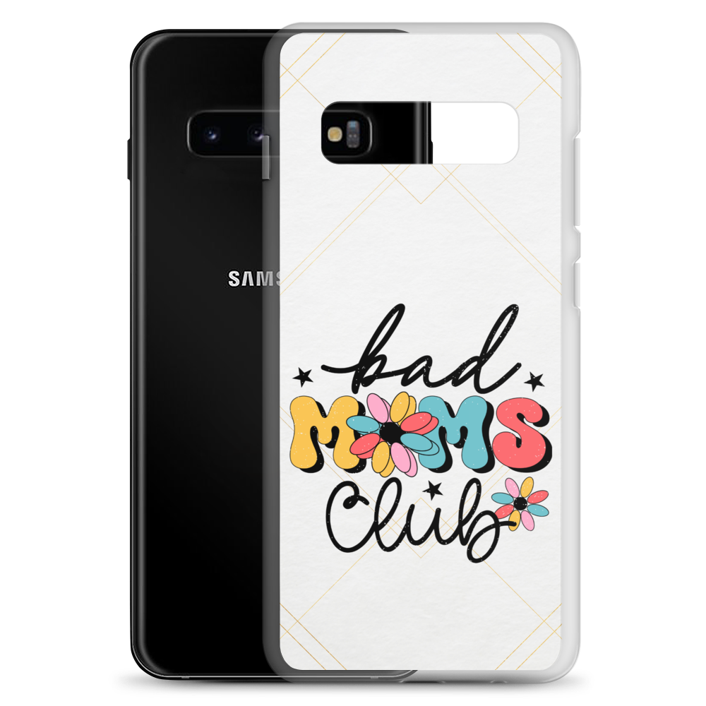 Bad Moms Club Clear Case for Samsung®