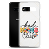 Bad Moms Club Clear Case for Samsung®