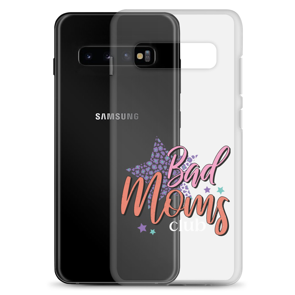 Bad Moms Club Clear Case for Samsung®