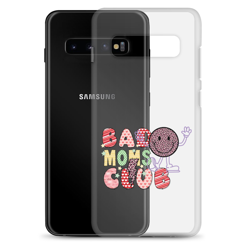 Bad Moms Club Clear Case for Samsung®