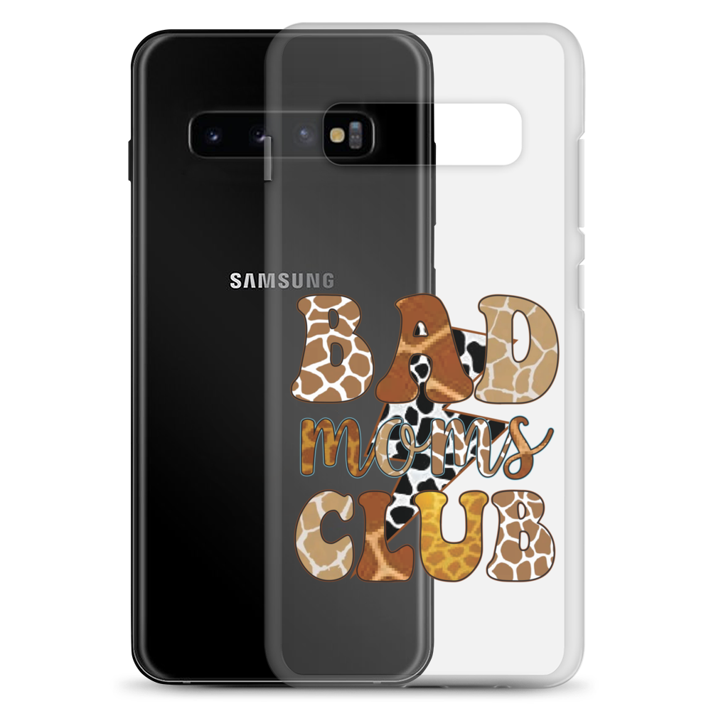 Bad Moms Club Clear Case for Samsung®