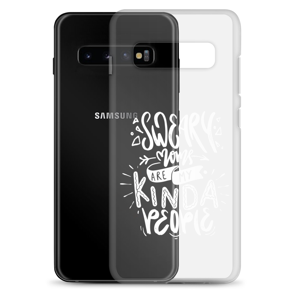 Sweary Moms Are My Kinda People Clear Case for Samsung®