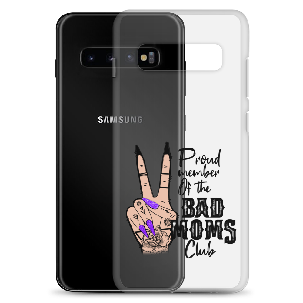 Proud Member Of The Bad Moms Club Clear Case for Samsung®