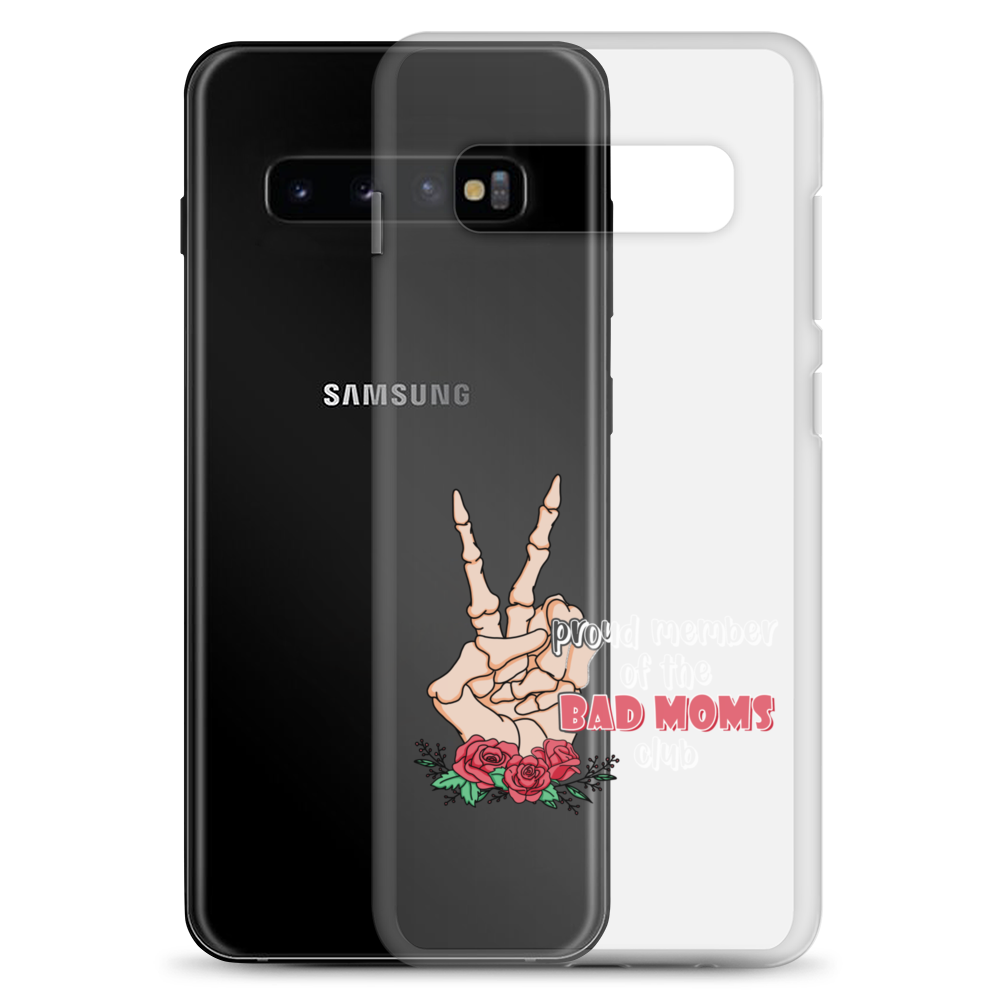 Proud Member Of The Bad Moms Club Clear Case for Samsung®