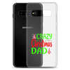 Crazy Christmas Dad Clear Case for Samsung®