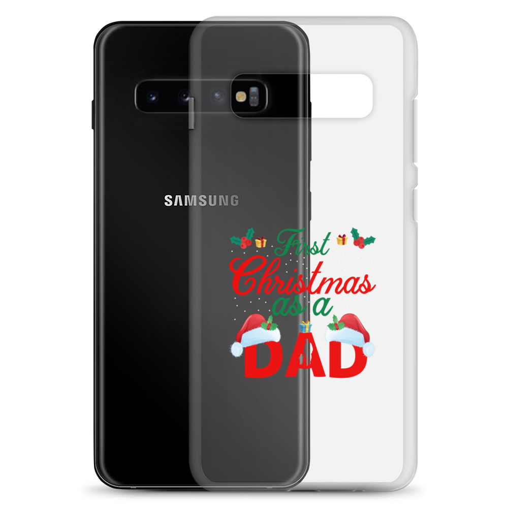 First Christmas As A Dad Clear Case for Samsung®