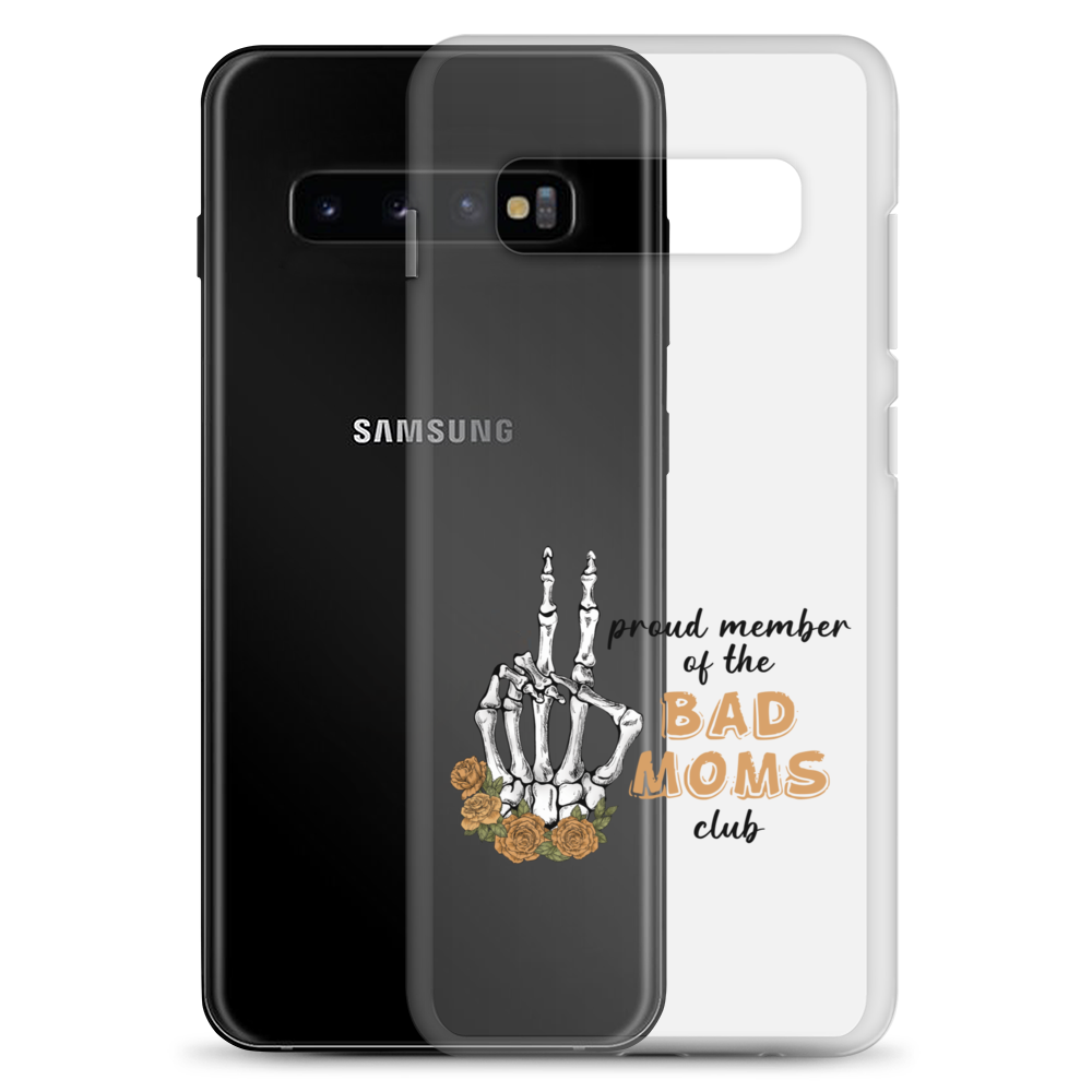 Proud Member Of The Bad Moms Club Clear Case for Samsung®