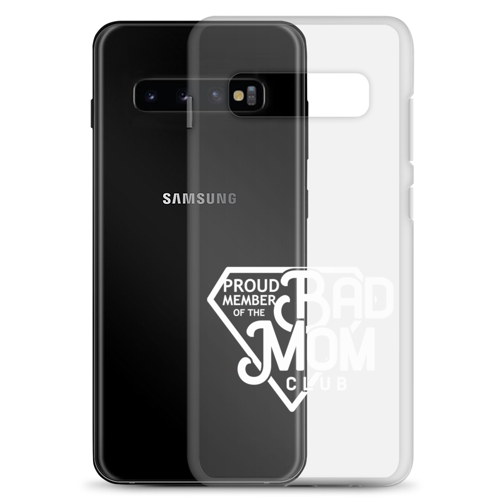 Proud Member Of The Bad Mom Club Clear Case for Samsung®