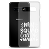 My Squad Call Me Mama Clear Case for Samsung®