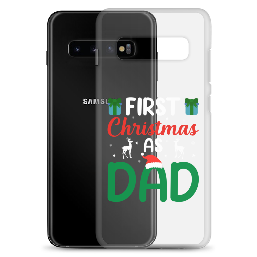 First Christmas As Dad Clear Case for Samsung®