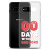 Zero Days Without A Dad Joke Clear Case for Samsung®