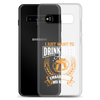 I Just Want To Drink Beer And Embarrass My Kids Clear Case for Samsung®