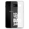 Ask Me About My Dad Jokes Clear Case for Samsung®