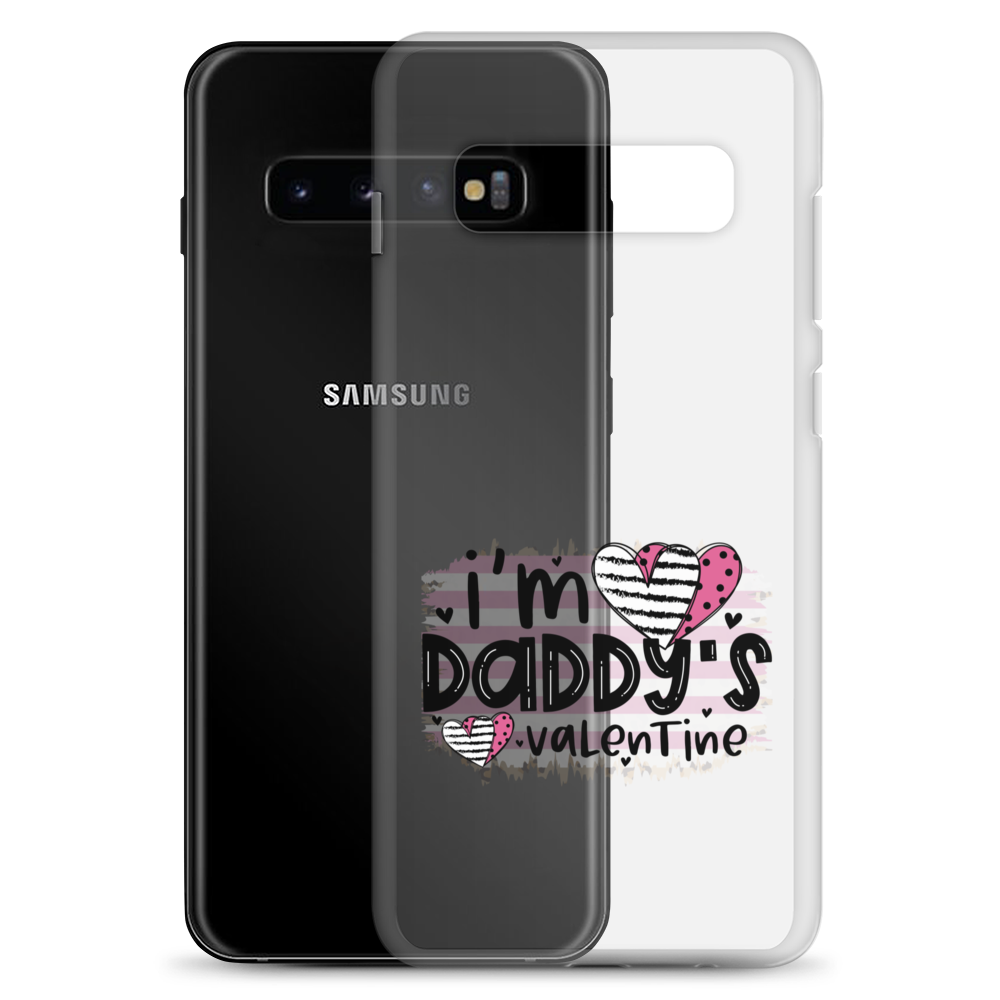 I'm Daddy's Valentine Clear Case for Samsung®