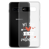 My Son Is My Valentine Clear Case for Samsung®