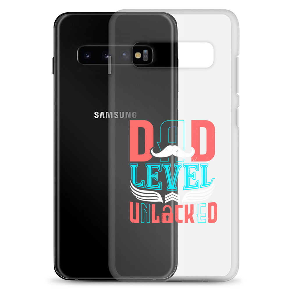 Dad Level Unlocked Clear Case for Samsung®