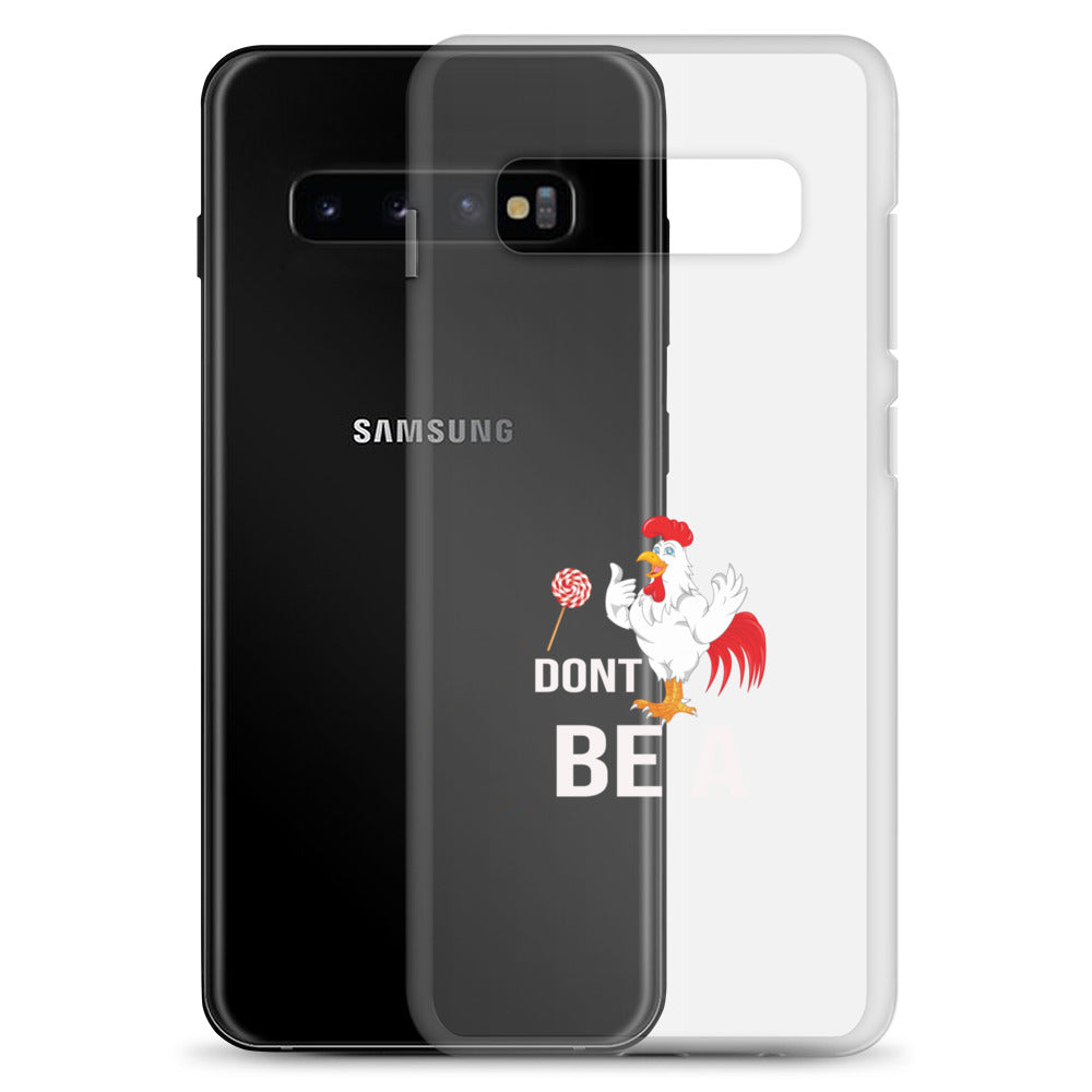 Don't Be A Sucker Funny Fathers Day Clear Case for Samsung®