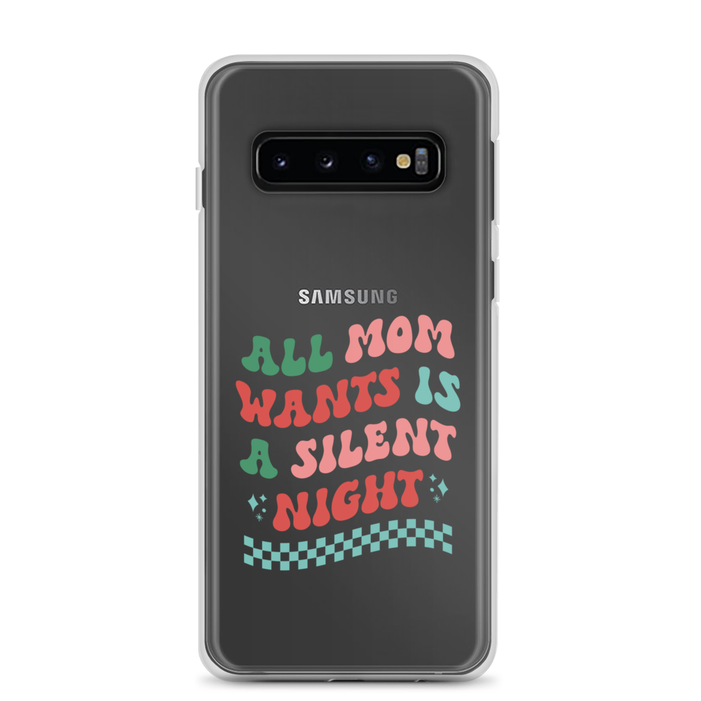 All Mama Wants Is A Silent Night Clear Case for Samsung®