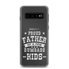 Proud Father Of A Few Dumbass Kids Clear Case for Samsung®