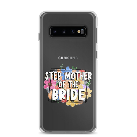 Step Mother of The Bride Clear Case for Samsung®