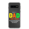 Dad Man Who Gives Great Advice And Is Always encouraging And Protective Clear Case for Samsung®