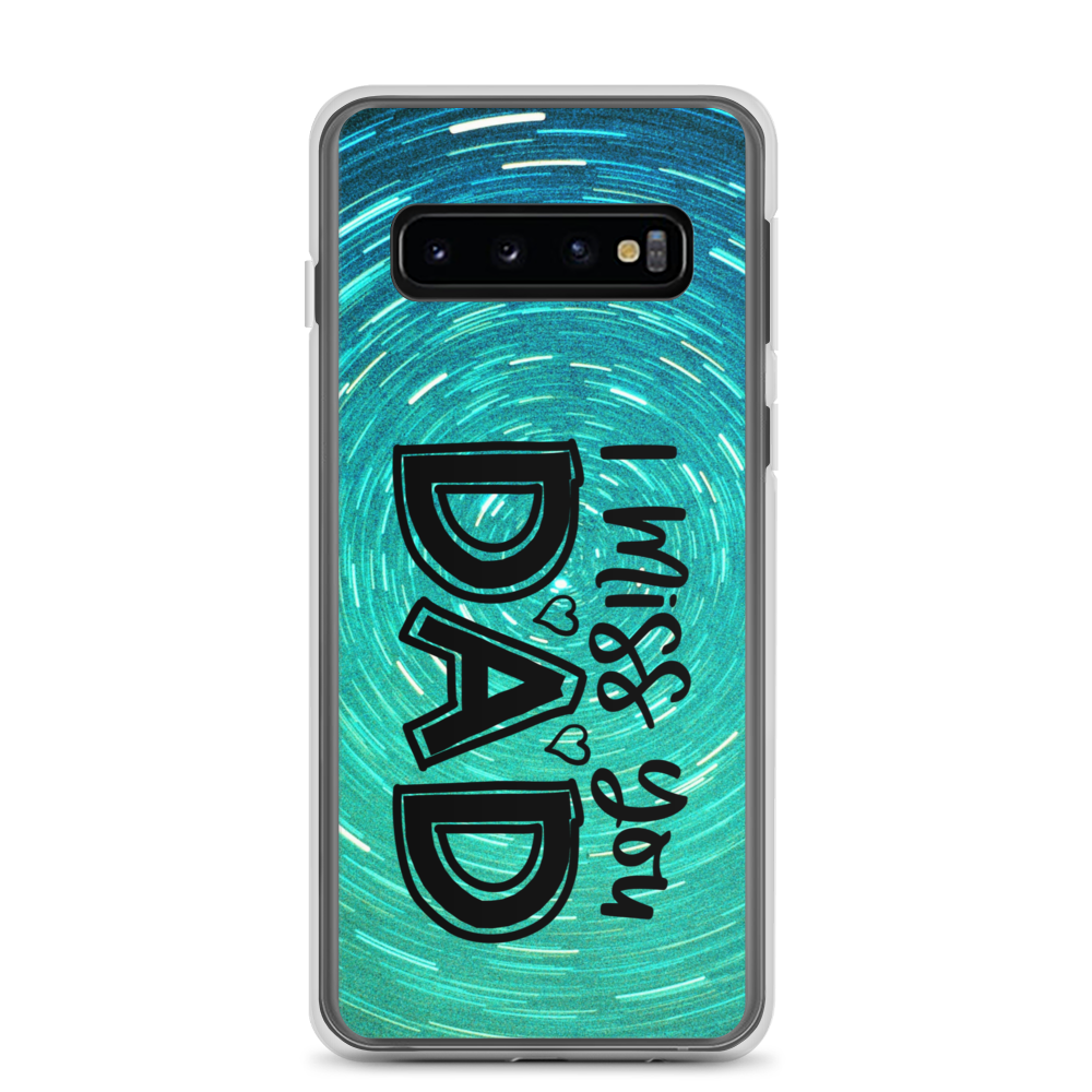 I Miss You Dad Clear Case for Samsung®