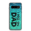 I Miss You Dad Clear Case for Samsung®