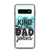 King Of The Dad Jokes Clear Case for Samsung®