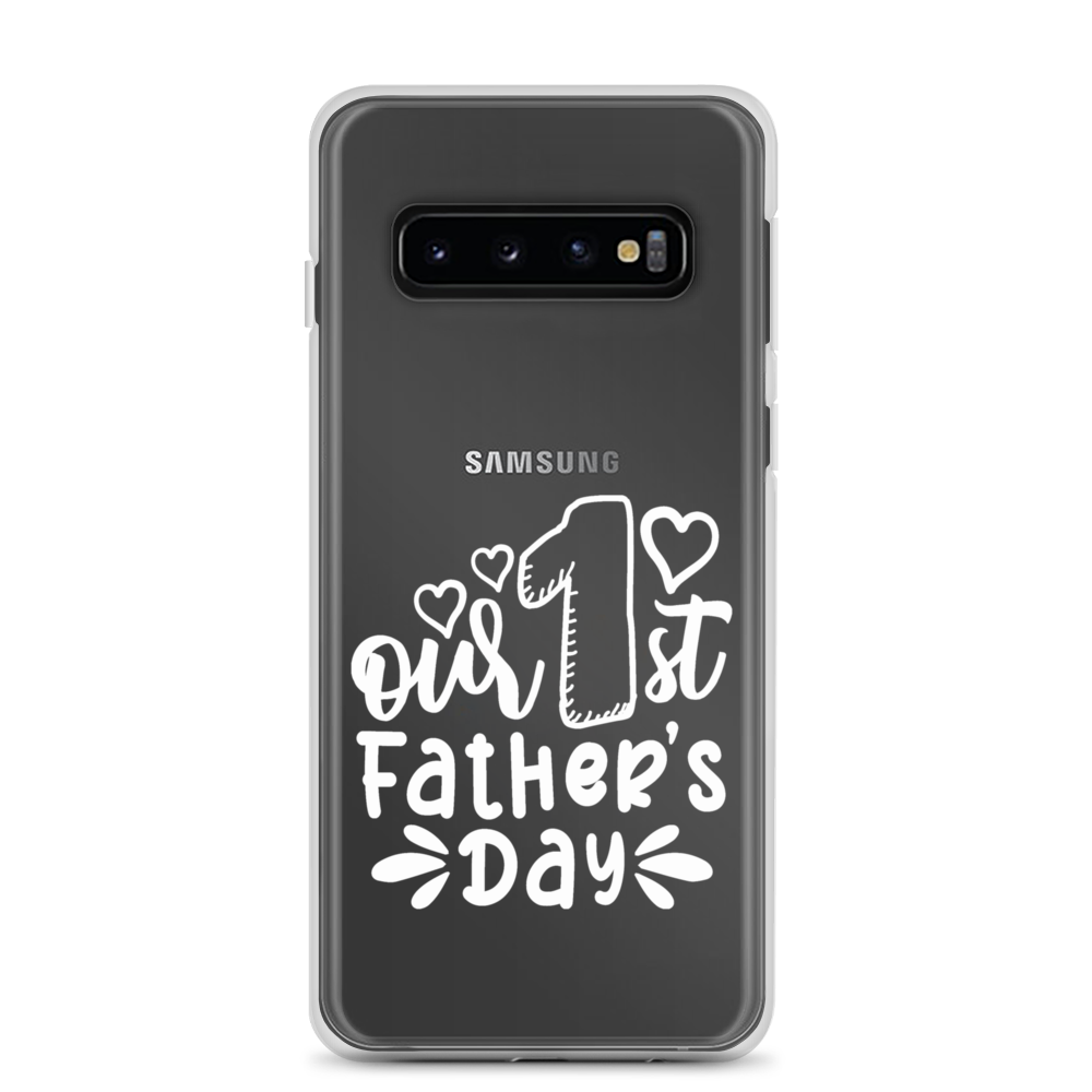 Our First Father's Day Clear Case for Samsung®