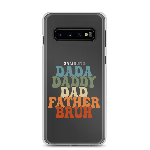 Dada Daddy Dad Father Bruh Clear Case for Samsung®