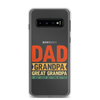 Dad Grandpa Great Grandpa I Just Keep Getting Better Clear Case for Samsung®