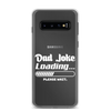 Dad Joke Loading... Please Wait Clear Case for Samsung®