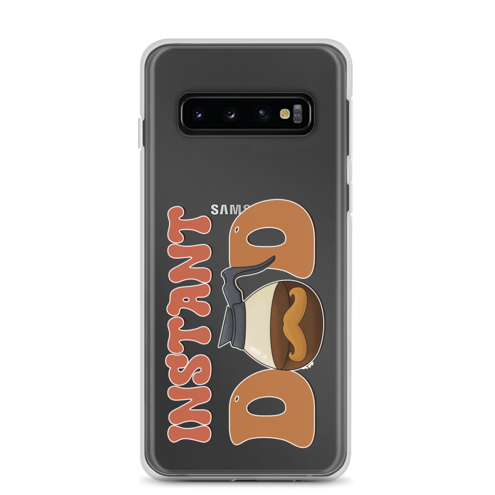 Instant Dad Clear Case for Samsung®