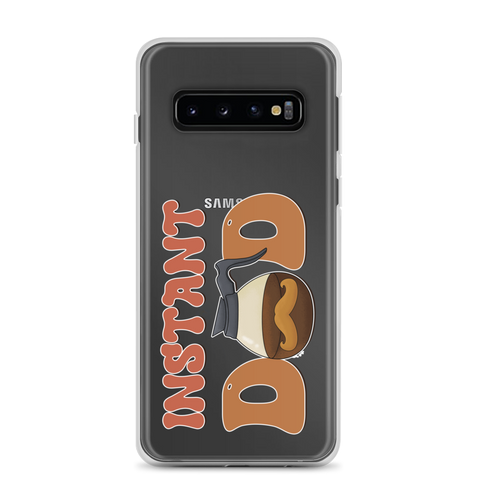 Instant Dad Clear Case for Samsung®