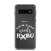 Lead Me To What Needs Fixing! Clear Case for Samsung®