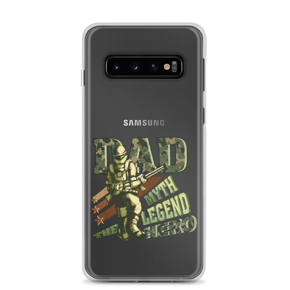 Dad The Myth The Legend The Hero Clear Case for Samsung®