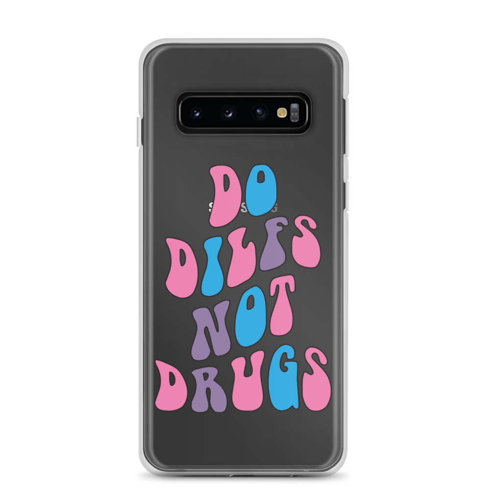 Do Dilfs Not Drugs Clear Case for Samsung®