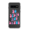 Do Dilfs Not Drugs Clear Case for Samsung®